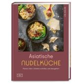 Asiatische Nudelküche, Yen, Dennis, ZS Verlag GmbH, EAN/ISBN-13: 9783965843226