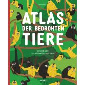 Atlas der bedrohten Tiere, Fraile, Laura, Midas Verlag AG, EAN/ISBN-13: 9783038762737