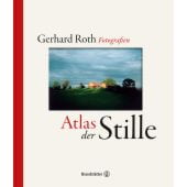 Atlas der Stille, Roth, Gerhard, Christian Brandstätter, EAN/ISBN-13: 9783710606625