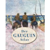 Der Gauguin Atlas, Denekamp, Nienke/Gaugin, Paul, Sieveking Verlag, EAN/ISBN-13: 9783944874869