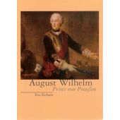 August Wilhelm Prinz von Preussen, Ziebura, Eva, Stapp Verlag, EAN/ISBN-13: 9783877762400