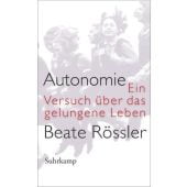 Autonomie, Rössler, Beate, Suhrkamp, EAN/ISBN-13: 9783518586983