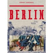 Berlin, Dronke, Ernst, AB - Die andere Bibliothek GmbH & Co. KG, EAN/ISBN-13: 9783847700210