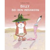 Billy bei den Indianern, Valckx, Catharina, Moritz Verlag, EAN/ISBN-13: 9783895652646