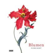 Blumen in der Kunst, Hyland, Angus/Wilson, Kendra, DuMont Buchverlag GmbH & Co. KG, EAN/ISBN-13: 9783832199654