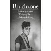 Bruchzone, Bauer, Wolfgang, Suhrkamp, EAN/ISBN-13: 9783518073926