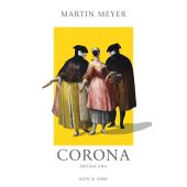 Corona, Meyer, Martin, Kein & Aber AG, EAN/ISBN-13: 9783036958378
