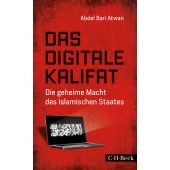 Das digitale Kalifat, Atwan, Abdel Bari, Verlag C. H. BECK oHG, EAN/ISBN-13: 9783406697272