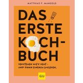 Das erste Kochbuch, Mangold, Matthias F, Gräfe und Unzer, EAN/ISBN-13: 9783833884924