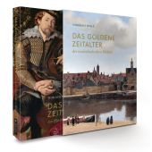 Das Goldene Zeitalter der niederländischen Malerei im 17. Jahrhundert, Wolf, Norbert, Prestel Verlag, EAN/ISBN-13: 9783791384054