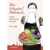 Das Istanbul-Kochbuch, Kopp, Gabi, Verlagshaus Jacoby & Stuart GmbH, EAN/ISBN-13: 9783941787100