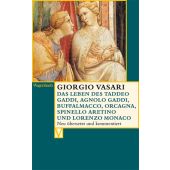 Das Leben des Taddeo Gaddi, Agnolo Gaddi, Buffalmacco, Orcagna, Spinello Aretino und Lorenzo Monaco, EAN/ISBN-13: 9783803150639