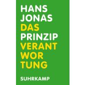 Das Prinzip Verantwortung, Jonas, Hans, Suhrkamp, EAN/ISBN-13: 9783518429549