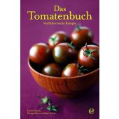 Das Tomatenbuch, Schulz, Karen/Arras, Klaus, Edel Germany GmbH, EAN/ISBN-13: 9783941378636