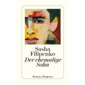 Der ehemalige Sohn, Filipenko, Sasha, Diogenes Verlag AG, EAN/ISBN-13: 9783257246551