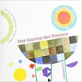 Der Garten der Formen, Luján, Jorge, Kunstanstifter Verlag, EAN/ISBN-13: 9783942795746