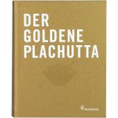 Der goldene Plachutta, Plachutta, Ewald/Plachutta, Mario, Christian Brandstätter, EAN/ISBN-13: 9783850336765