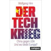 Der Tech-Krieg, Hirn, Wolfgang, Campus Verlag, EAN/ISBN-13: 9783593518749