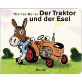 Der Traktor und der Esel, Müller, Thomas, Moritz Verlag, EAN/ISBN-13: 9783895653025