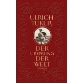 Der Ursprung der Welt, Tukur, Ulrich, Fischer, S. Verlag GmbH, EAN/ISBN-13: 9783103972733