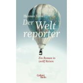 Der Weltreporter, Stein, Hannes, Galiani Berlin, EAN/ISBN-13: 9783869712352