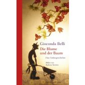 Die Blume und der Baum, Belli, Gioconda, Hammer Verlag, EAN/ISBN-13: 9783779500698