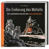 Die Eroberung des Weltalls, Bizony, Piers, wbg Theiss, EAN/ISBN-13: 9783806243901