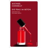 Die Frau im Beton, Connelly, Michael, Kampa Verlag AG, EAN/ISBN-13: 9783311155133