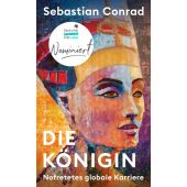 Die Königin, Conrad, Sebastian (Prof. Dr. ), Propyläen Verlag, EAN/ISBN-13: 9783549100745