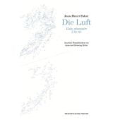 Die Luft, Fabre, Jean-Henri, Friedenauer Presse, EAN/ISBN-13: 9783932109751