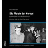 Die Macht der Kerzen, Krätschell, Werner, Ch. Links Verlag, EAN/ISBN-13: 9783962890469