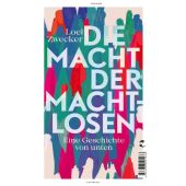 Die Macht der Machtlosen, Zwecker, Loel, Tropen Verlag, EAN/ISBN-13: 9783608501933