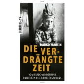 Die verdrängte Zeit, Martin, Marko, Tropen Verlag, EAN/ISBN-13: 9783608504729