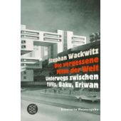 Die vergessene Mitte der Welt, Wackwitz, Stephan, Fischer, S. Verlag GmbH, EAN/ISBN-13: 9783596183654