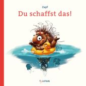 Du schaffst das!, Zapf, Tulipan Verlag GmbH, EAN/ISBN-13: 9783864294136