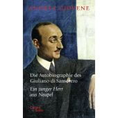 Die Autobiographie des Giuliano di Sansevero, Giovene, Andrea, Galiani Berlin, EAN/ISBN-13: 9783869712659