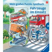 Mein großes Puzzle-Spielbuch: Fahrzeuge im Einsatz, Ravensburger Verlag GmbH, EAN/ISBN-13: 9783473438730