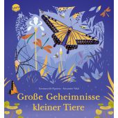 Große Geheimnisse kleiner Tiere, Figueras, Emmanuelle, Arena Verlag, EAN/ISBN-13: 9783401718163