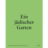 Ein jüdischer Garten, Carl Hanser Verlag GmbH & Co.KG, EAN/ISBN-13: 9783446274686