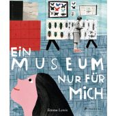 Ein Museum nur für mich, Lewis, Emma, Prestel Verlag, EAN/ISBN-13: 9783791372983