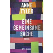 Eine gemeinsame Sache, Tyler, Anne, Kein & Aber AG, EAN/ISBN-13: 9783036958750