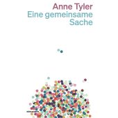 Eine gemeinsame Sache, Tyler, Anne, Kein & Aber AG, EAN/ISBN-13: 9783036961712