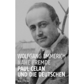 Nahe Fremde, Emmerich, Wolfgang, Wallstein Verlag, EAN/ISBN-13: 9783835336063