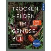 Trockenhelden im Gemüsebeet, Grieb, Ortrud, Franckh-Kosmos Verlags GmbH & Co. KG, EAN/ISBN-13: 9783440178805