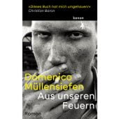 Aus unseren Feuern, Müllensiefen, Domenico, Kanon Verlag Berlin GmbH, EAN/ISBN-13: 9783985680153