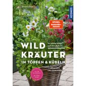 Wildkräuter in Töpfen & Kübeln, Grieb, Ortrud, Franckh-Kosmos Verlags GmbH & Co. KG, EAN/ISBN-13: 9783440173800