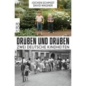 Drüben und drüben, Schmidt, Jochen/Wagner, David, Rowohlt Verlag, EAN/ISBN-13: 9783499620478