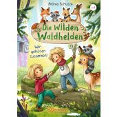Die wilden Waldhelden. Wir gehören zusammen!, Schütze, Andrea, Ellermann Verlag, EAN/ISBN-13: 9783751400473