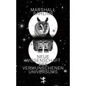 Neue Wissenschaft des verwunschenen Universums, Sahlins, Marshall, MSB Matthes & Seitz Berlin, EAN/ISBN-13: 9783751820028