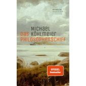 Das Philosophenschiff, Köhlmeier, Michael, Carl Hanser Verlag GmbH & Co.KG, EAN/ISBN-13: 9783446279421